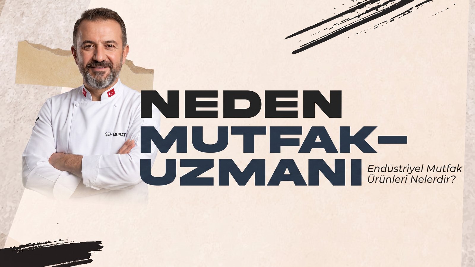 Neden Mutfak Uzmanı